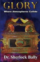Glory: Where Atmospheres Collide Book