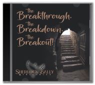 The Breakthrough, The Breakdown, The Breakout